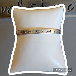 5/$25 Metal "She Believed She Could So She Did" Quote Cuff Bracelet